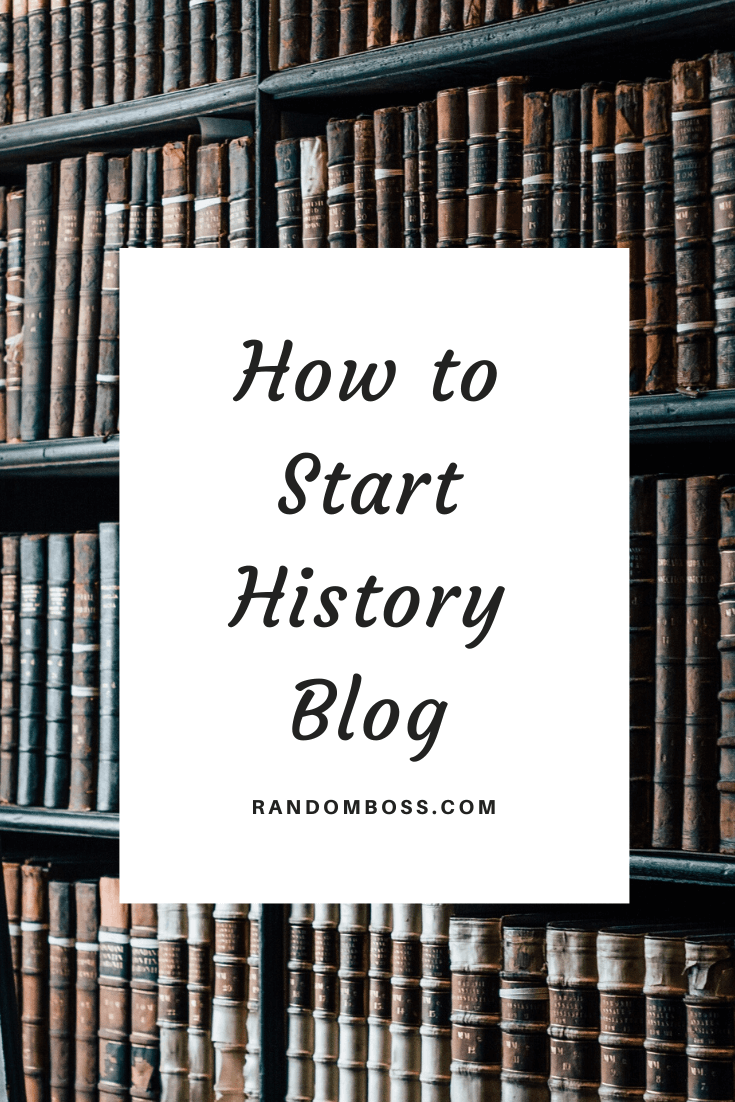 How To Start A History Blog : How To Start A Profitable Blog. Here are