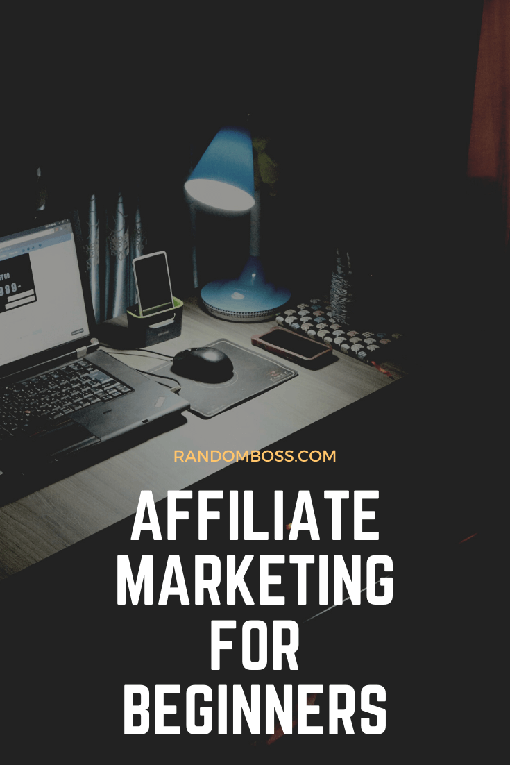 Affiliate Marketing for Beginners