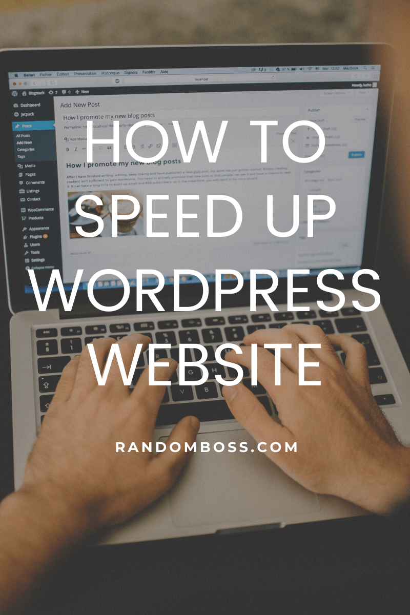 how to speed up a WordPress site