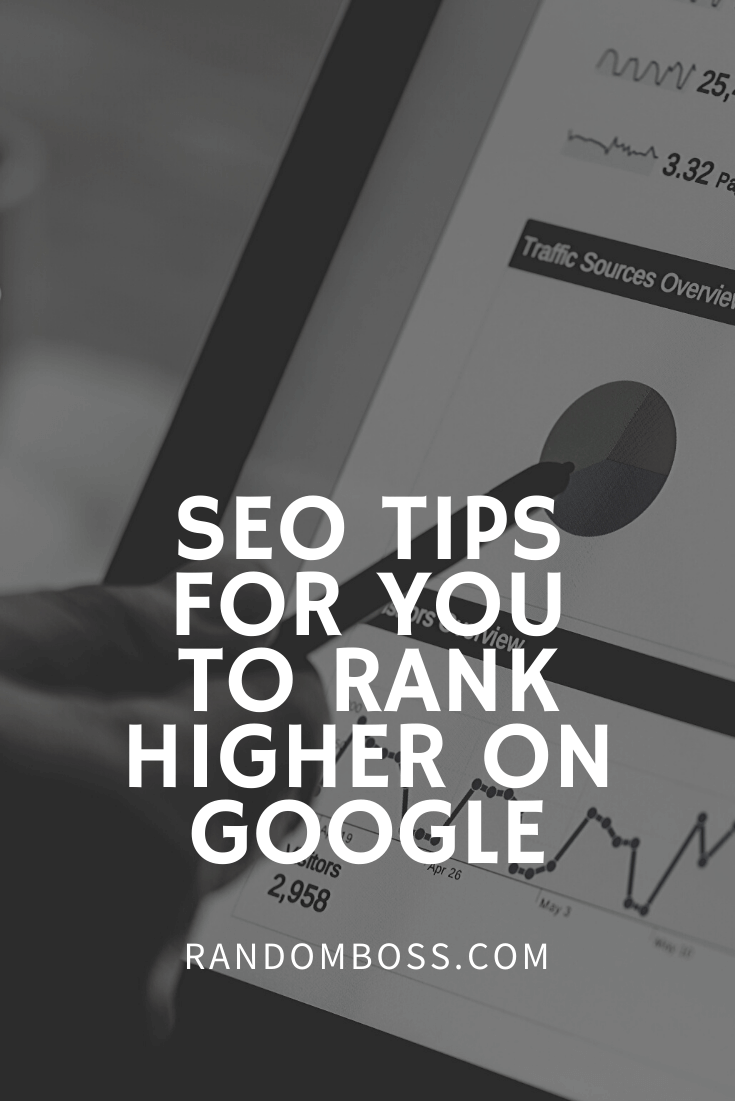 seo tips for you to rank higher on google