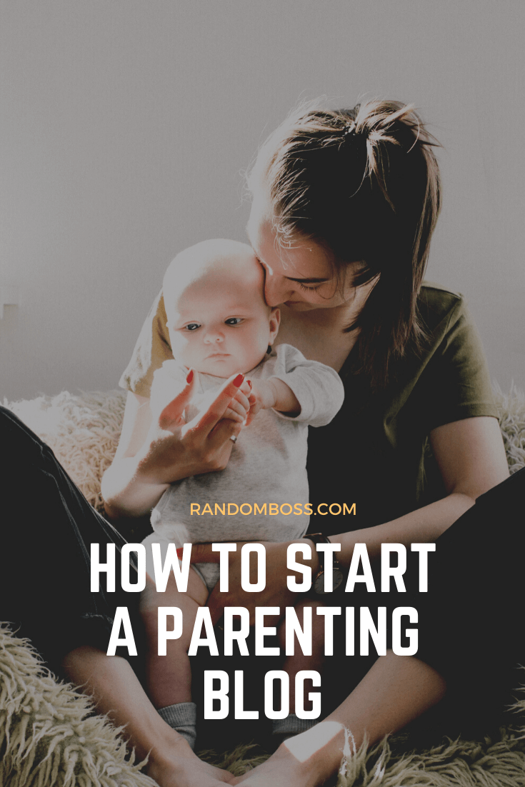 How to start a parenting blog pin